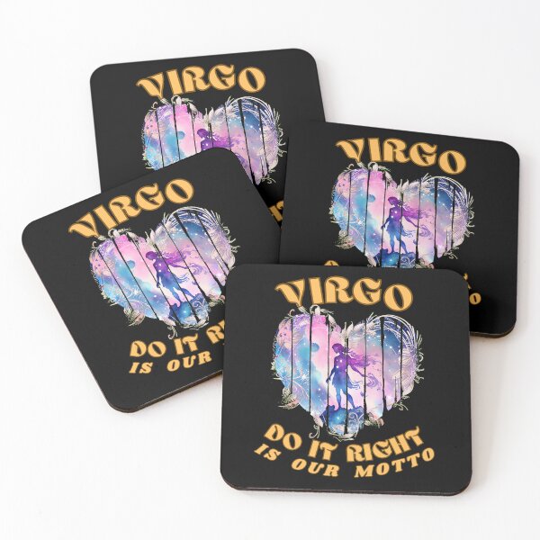 Item preview, Virgo. 'Do It Right' Is Our Motto. virgo sign designed and sold by ZodiacWonders.