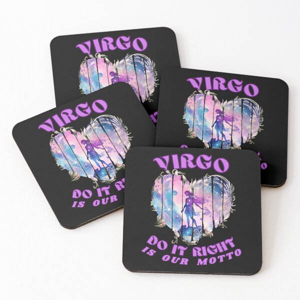 Item preview, Virgo. 'Do It Right' Is Our Motto. virgo star sign designed and sold by ZodiacWonders.