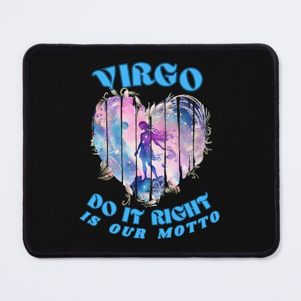 Item preview, Virgo. 'Do It Right' Is Our Motto. virgo birthday designed and sold by ZodiacWonders.