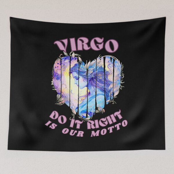 Item preview, Virgo. 'Do It Right' Is Our Motto. virgo quotes designed and sold by ZodiacWonders.