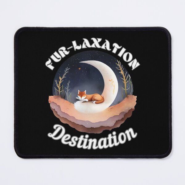 Item preview, Fur-laxation Destination designed and sold by FoxVibes.