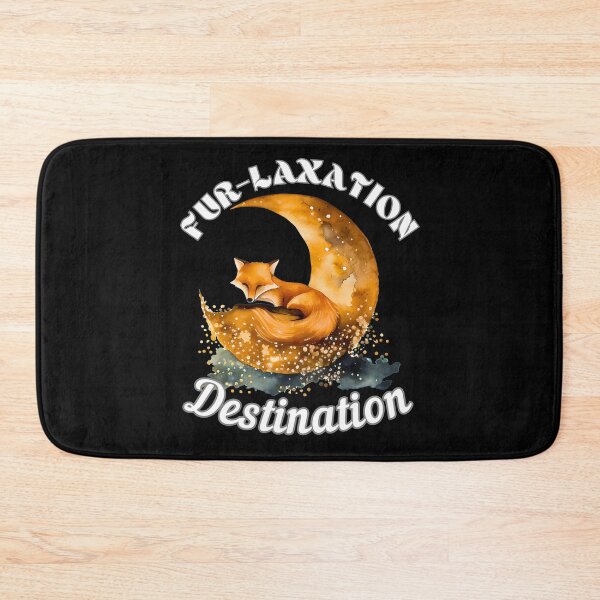 Item preview, Fur-laxation Destination. fox quote designed and sold by FoxVibes.