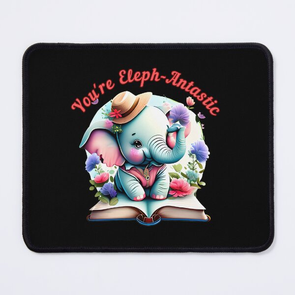Item preview, You're Eleph-Antastic. elephant saying designed and sold by ElephantVibes.