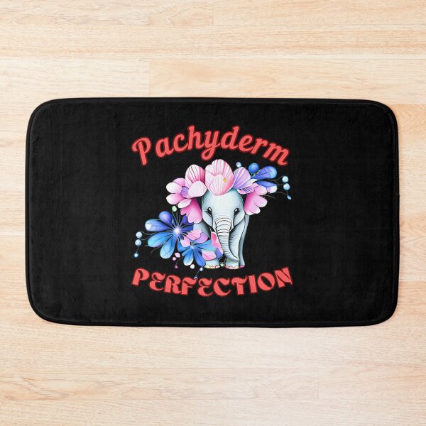 Item preview, Pachyderm Perfection. elephant saying designed and sold by ElephantVibes.