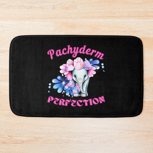 Item preview, Pachyderm Perfection. elephant quote designed and sold by ElephantVibes.