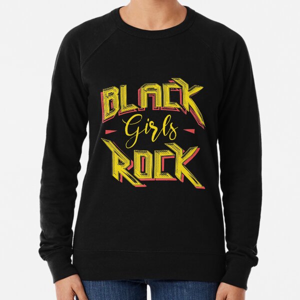 Black girls rock sweatshirt hotsell