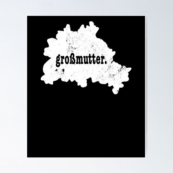Item preview, Berlin Germany  Grossmutter Shirt designed and sold by shoppzee.