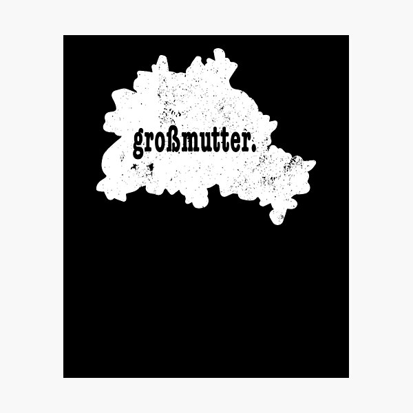 Item preview, Berlin Germany  Grossmutter Shirt designed and sold by shoppzee.