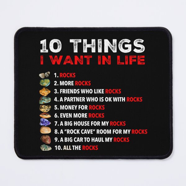 Item preview, 10 Things I Want In My Life - Rocks, More Rocks Rockounding designed and sold by Laura Rucker - Cackling Chick.