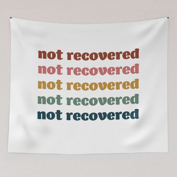 Item preview, Not Recovered (stacked vintage rainbow) designed and sold by sarahwlongcovid.