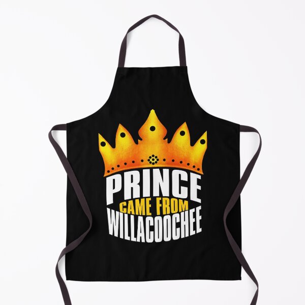 Item preview, Prince Came From Willacoochee, Willacoochee Georgia designed and sold by MoMidoStore.
