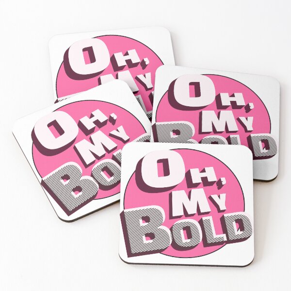 Item preview, OH, MY BOLD~~ designed and sold by Pronoian-Space.