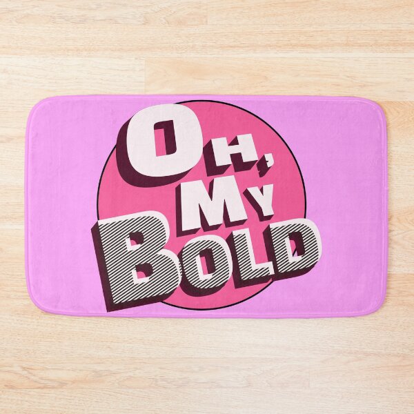Item preview, OH, MY BOLD~~ designed and sold by Pronoian-Space.