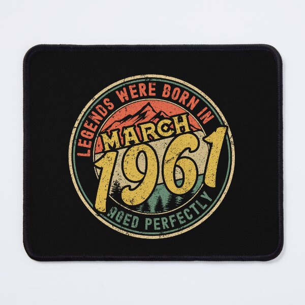 Item preview, Legends were born in MARCH 1961 - aged perfectly - awesome vintage birthday designed and sold by oudinmeissArt.