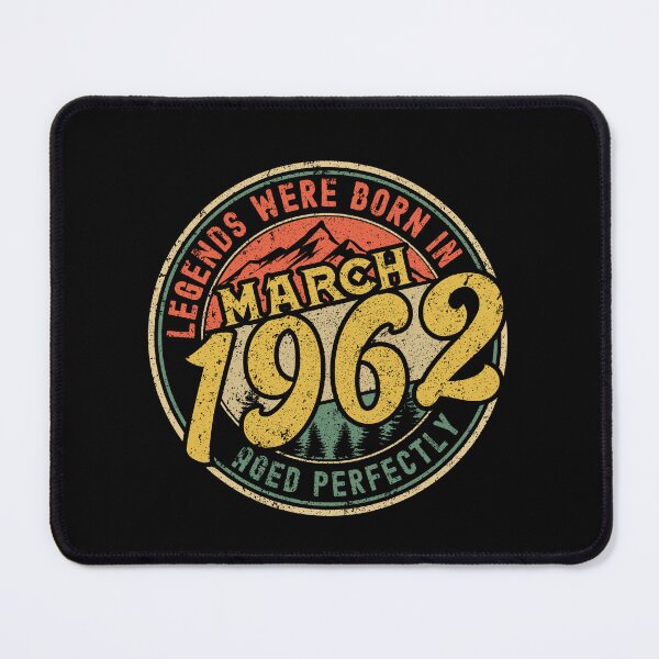 Item preview, Legends were born in MARCH 1962 - aged perfectly - awesome vintage birthday designed and sold by oudinmeissArt.