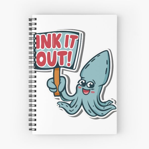 Item preview, Cheerful Squid 'Ink It Out!' Cartoon Placard Design designed and sold by NiftyWrx.