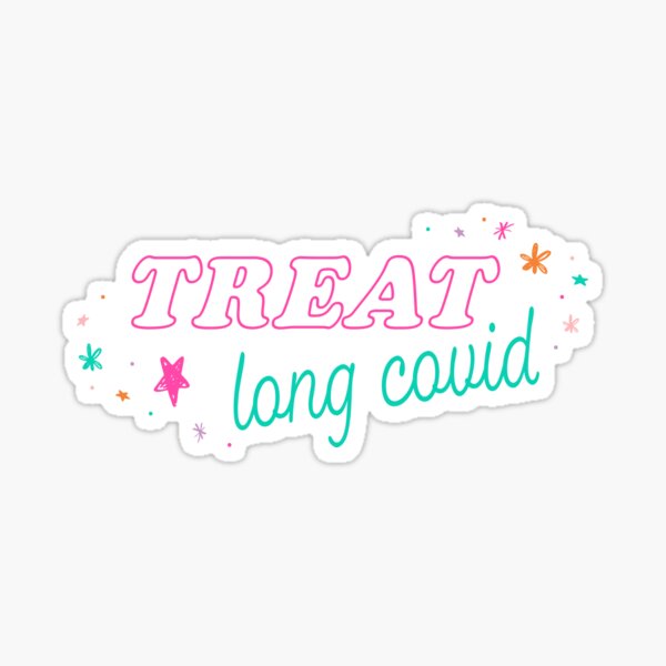 Item preview, Treat Long COVID (colorful sparkle doodles) designed and sold by sarahwlongcovid.