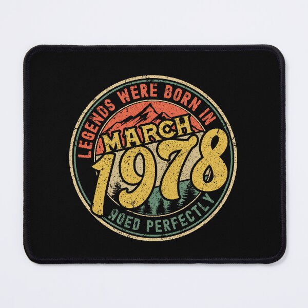 Item preview, Legends were born in MARCH 1978 - aged perfectly - awesome vintage birthday designed and sold by oudinmeissArt.