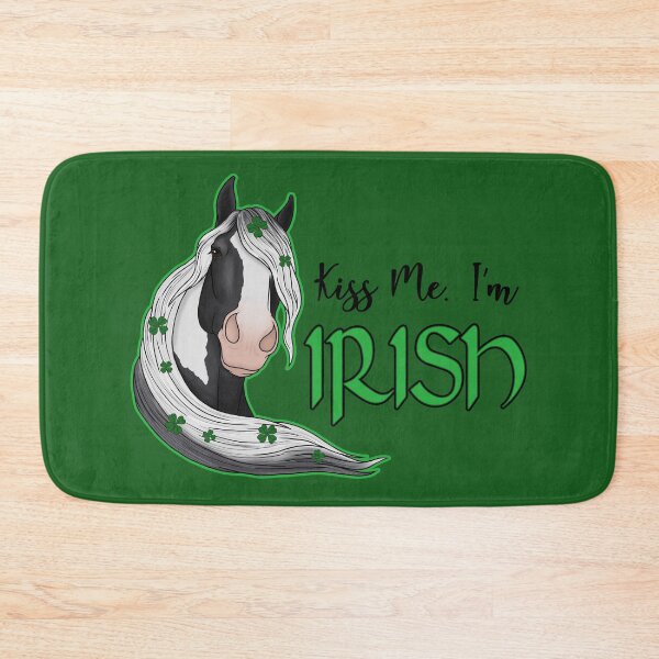 Item preview, Kiss Me I'm Irish-Gypsy Vanner designed and sold by DappledMoon.