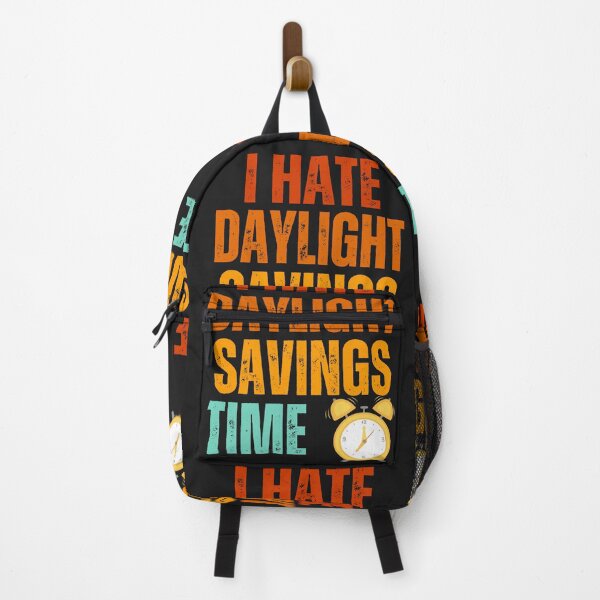Item preview, I hate daylight saving time,funny saying designed and sold by erozzz.