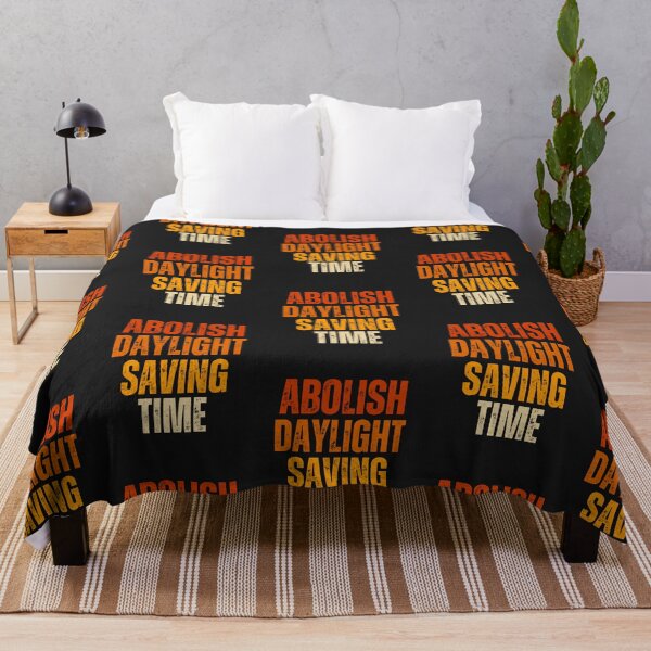 Item preview, Abolish daylight saving time,just saying designed and sold by erozzz.