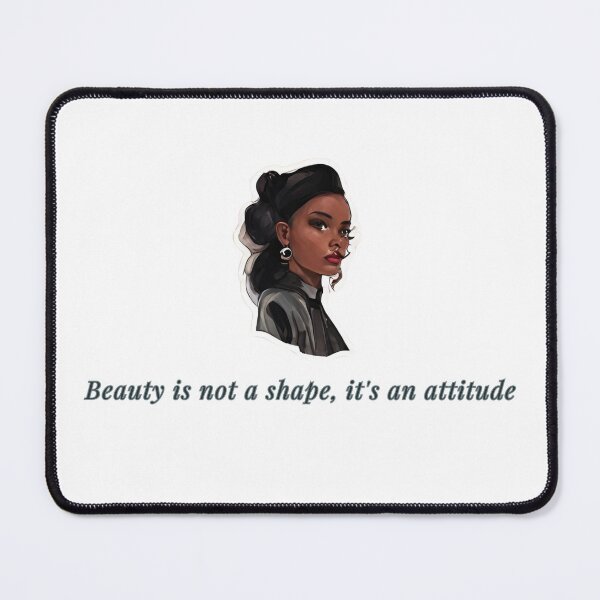 Item preview, Beauty is not a shape classy empowerment modern quotes expression designed and sold by MartaRMC.