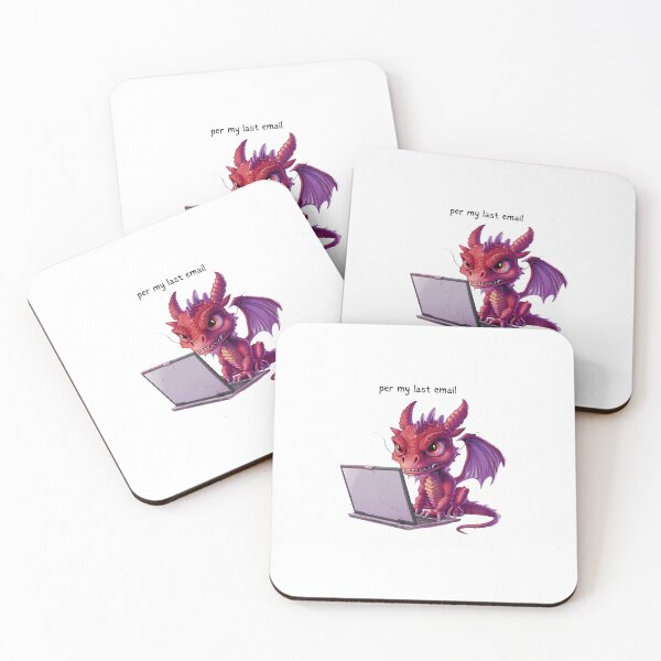 Item preview, Dragon - Per my last email - Snarky Funny designed and sold by kalyssa44.