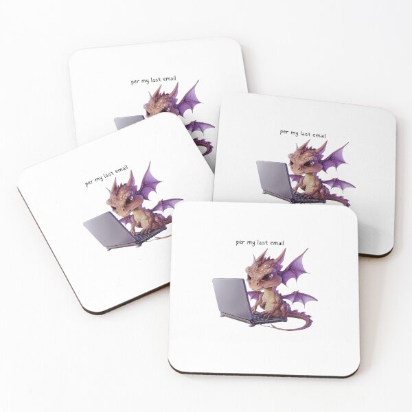 Item preview, Dragon - Per my last email - Snarky Funny designed and sold by kalyssa44.