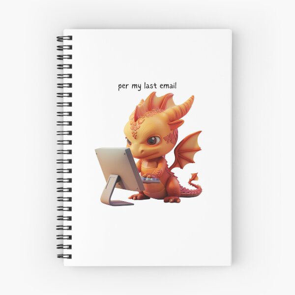 Item preview, Dragon - Per my last email - Snarky Funny designed and sold by kalyssa44.