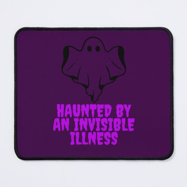 Item preview, Haunted by an invisible illness  designed and sold by CaitlynConnor.