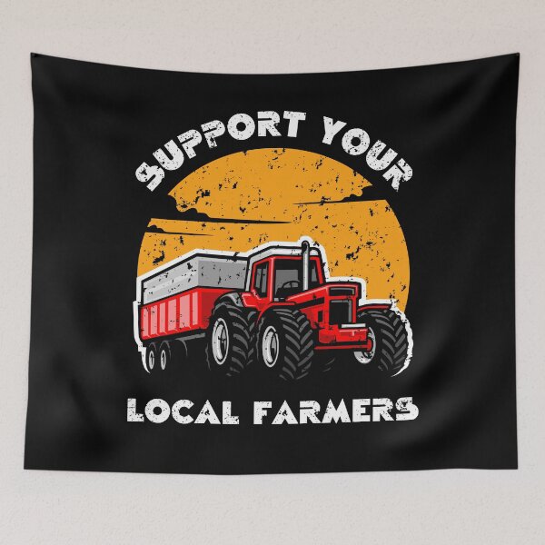 Item preview, Support Your Local Farmers, Protest Farmer designed and sold by Quirky Shirts.