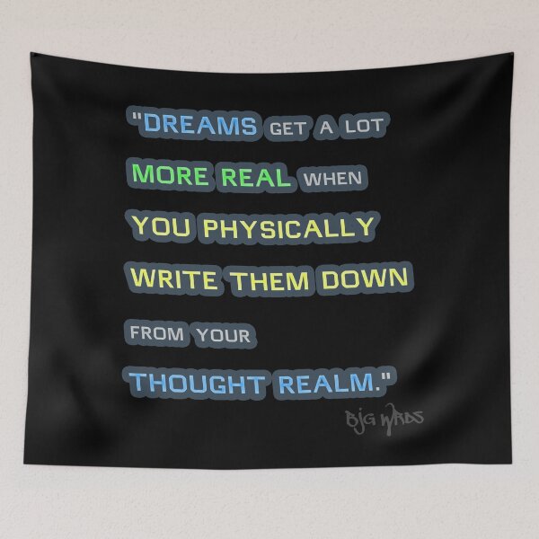 Item preview, "DREAMS get..." Quote 12/11/2023 designed and sold by BJGWRDS.