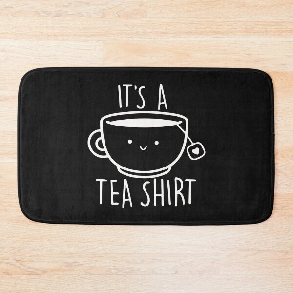Item preview, It's A Tea Shirt T-Shirt Funny Tea Drinker Lover Tee designed and sold by Pitchou07.