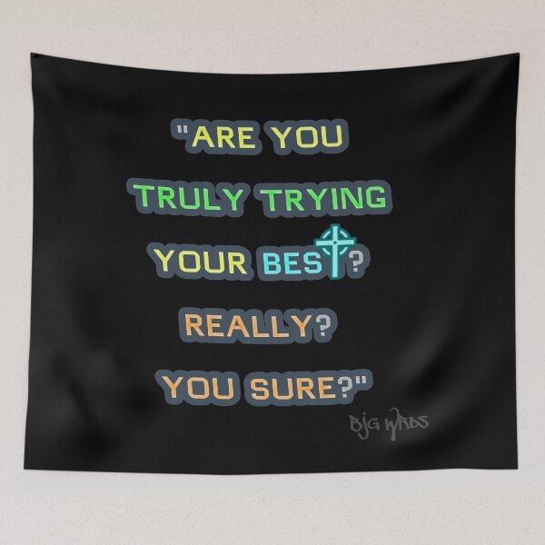 Item preview, "ARE YOU..." Quote 12/25/2023 designed and sold by BJGWRDS.