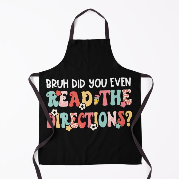 Item preview, Funny Bruh Did You Even Read The Directions Tie Dye designed and sold by Pitchou07.