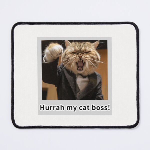 Item preview, Hurrah my cat boss! designed and sold by Jessie-2211.