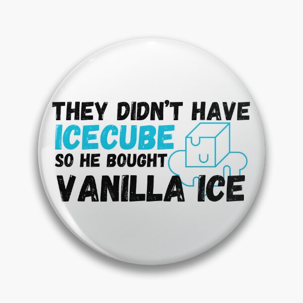 Item preview, THEY DIDN'T HAVE ICE CUBE designed and sold by yourgirlclaudia.