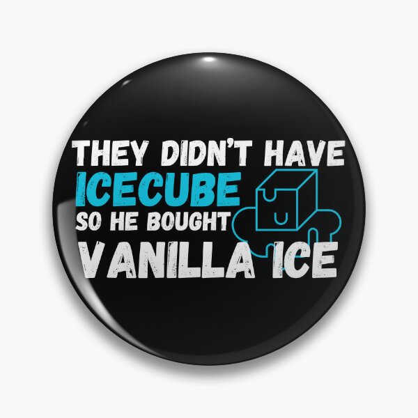 Item preview, THEY DIDN'T HAVE ICE CUBE designed and sold by yourgirlclaudia.
