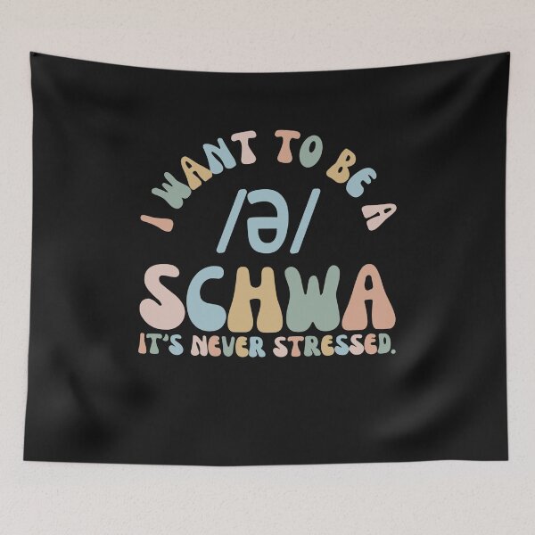 Item preview, I Want To Be A Schwa It's Never Stressed - Reading Teacher designed and sold by Pitchou07.