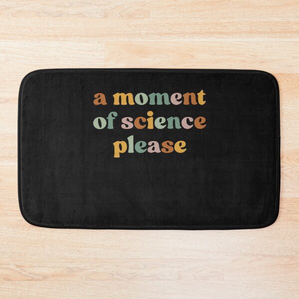 Item preview, A Moment Of Science Please - Chemistry and Physics Scientist designed and sold by Pitchou07.