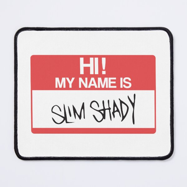 Item preview, HI! MY NAME IS SLIM SHADY designed and sold by samuartshop.