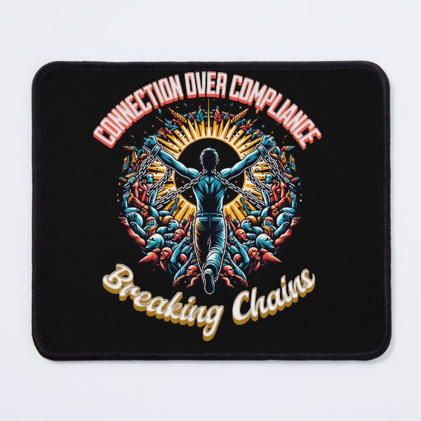 Item preview, Connection Over Compliance designed and sold by JansenGS.