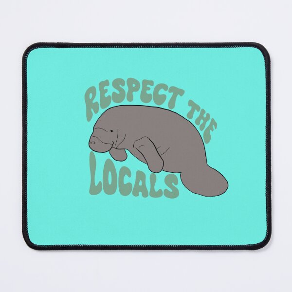 Item preview, Respect the Locals designed and sold by WhimsyWeaves.