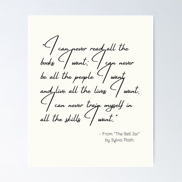 Item preview, A Quote about Disappointment from "The Bell Jar" by Sylvia Plath designed and sold by Poemit.