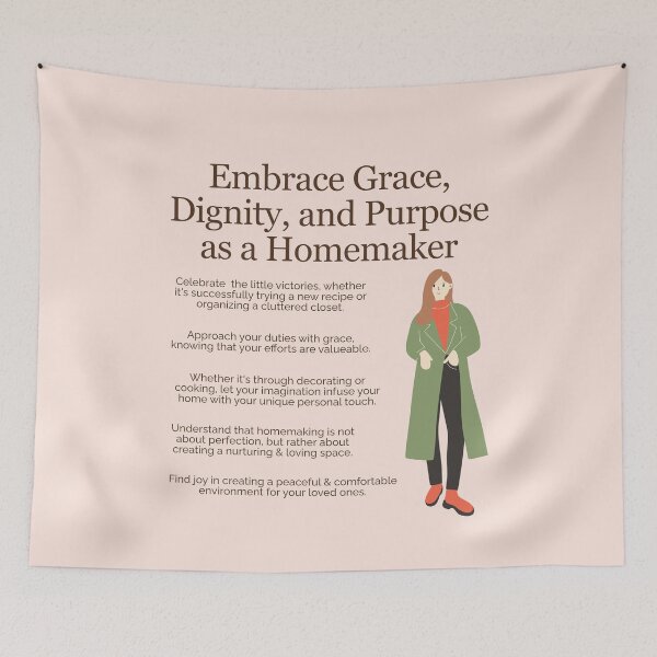 Item preview, Embrace Grace, Dignity, and Purpose as a Homemaker designed and sold by TheFocusedShop.