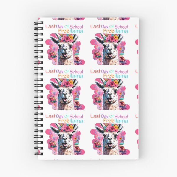 Item preview, Last day In school probllama   GCSE A level baccalaureate funny quotes weird quotes designed and sold by Coolparrotgirl.