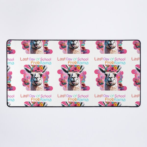 Item preview, Last day In school probllama   GCSE A level baccalaureate funny quotes weird quotes designed and sold by Coolparrotgirl.