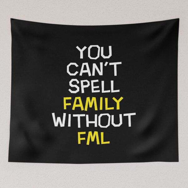 Item preview, Family FML friction funny sarcastic tension mom dad designed and sold by w1ckerman.