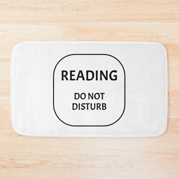 Item preview, Reading Do Not Disturb  designed and sold by Inspirationmotivation.