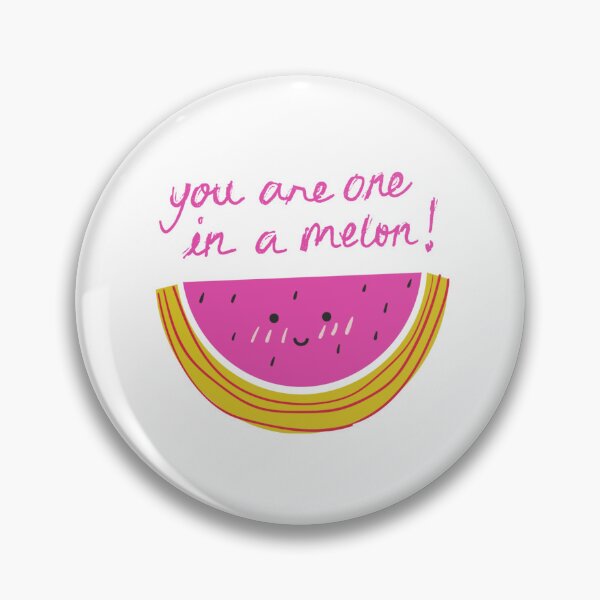 Item preview, You are one in a melon funny cute quote doodle designed and sold by Alina Elisabetta.